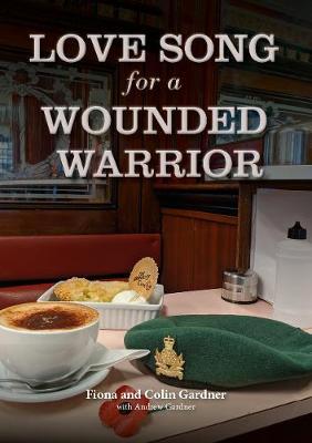Love Song For A Wounded Warrior book cover