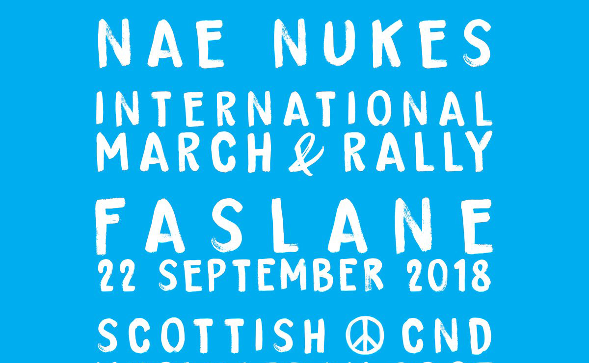 On Saturday 22 September, people from the Church will join many others at the ‘NAE NUKES ANYWHERE! International Rally’ at the Faslane Naval Base.